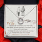 To my Wife - Your Last Everything - Lucky In Love Necklace