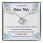 To my Future Wife - Last Everything - Love Knot Gold Necklace